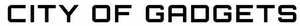 cityofgagdets.com